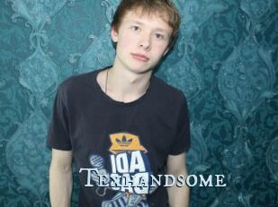 Texhandsome