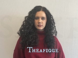 Theafigge