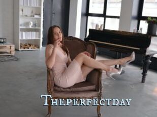 Theperfectday