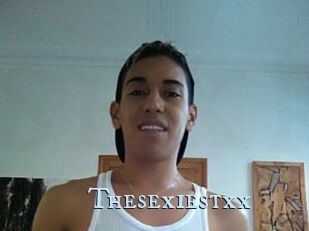 Thesexiestxx
