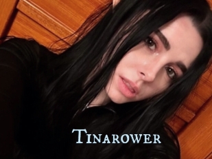 Tinarower