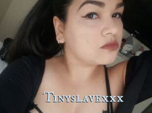 Tinyslavexxx