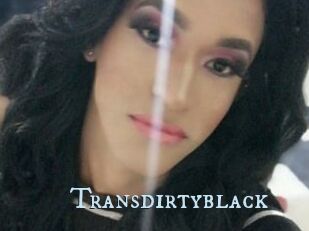 Transdirtyblack