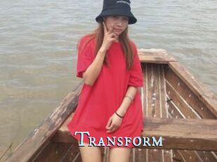 Transform