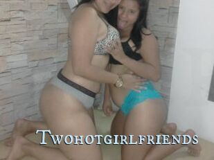 Twohotgirlfriends