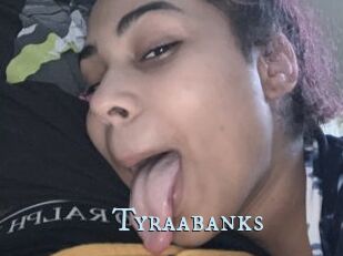 Tyraabanks