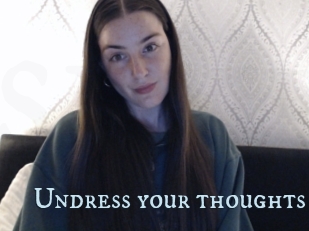 Undress_your_thoughts