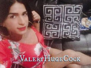 ValeryHugeCock