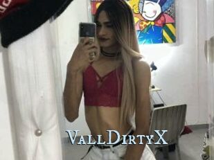 VallDirtyX