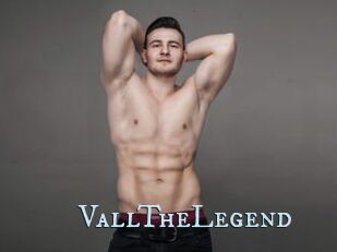 VallTheLegend