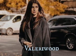 Valeriwood