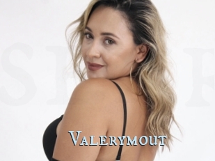 Valerymout