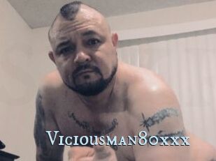 Viciousman80xxx