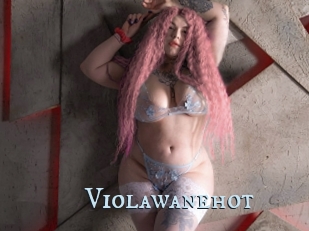 Violawanehot