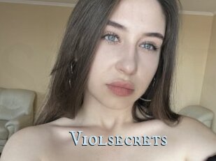 Violsecrets