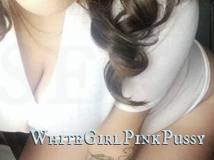 WhiteGirlPinkPussy