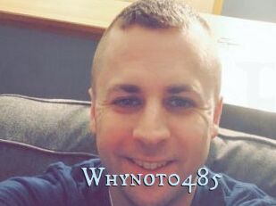 Whynot0485