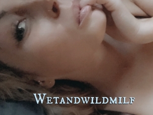 Wetandwildmilf