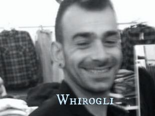 Whirogli