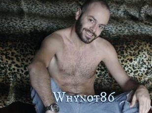 Whynot86