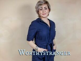 Worthystranger