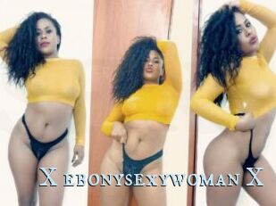 X_ebonysexywoman_X