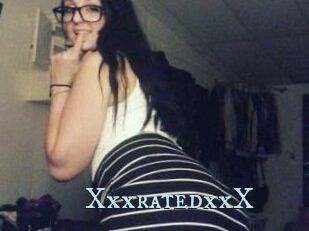 XxxratedxxX