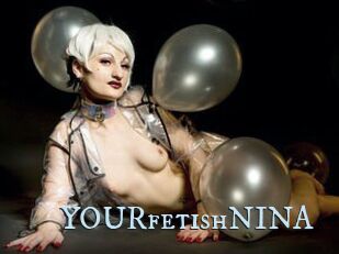 YOURfetishNINA