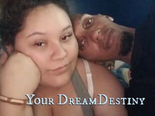 Your_DreamDestiny