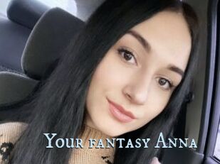 Your_fantasy_Anna