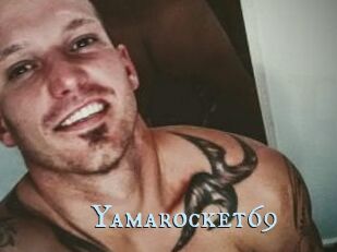 Yamarocket69