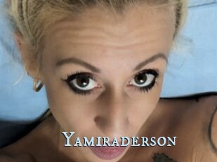 Yamiraderson