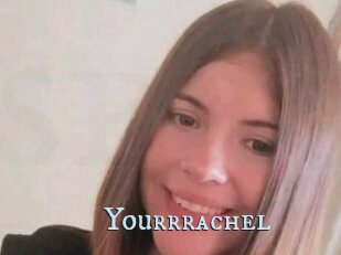 Yourrrachel