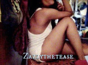 Zazzythetease