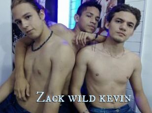 Zack_wild_kevin